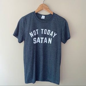 [NWOT] “Not Today Satan” T-Shirt [Gildan]